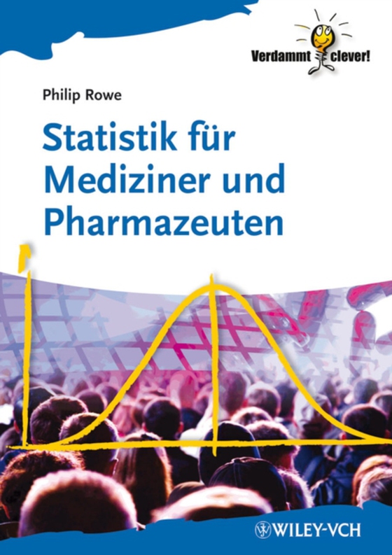 Statistik für Mediziner und Pharmazeuten (e-bog) af Rowe, Philip