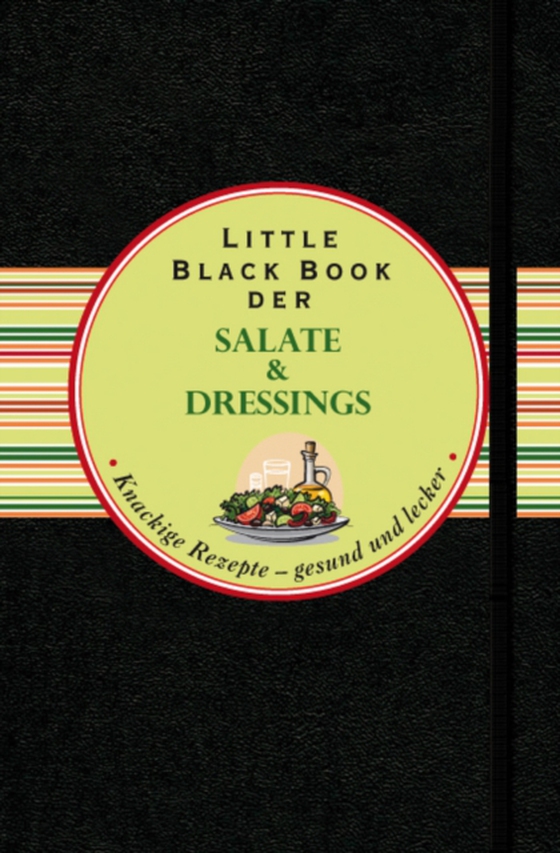 Das Little Black Book der Salate und Dressings (e-bog) af Hennig, Anke