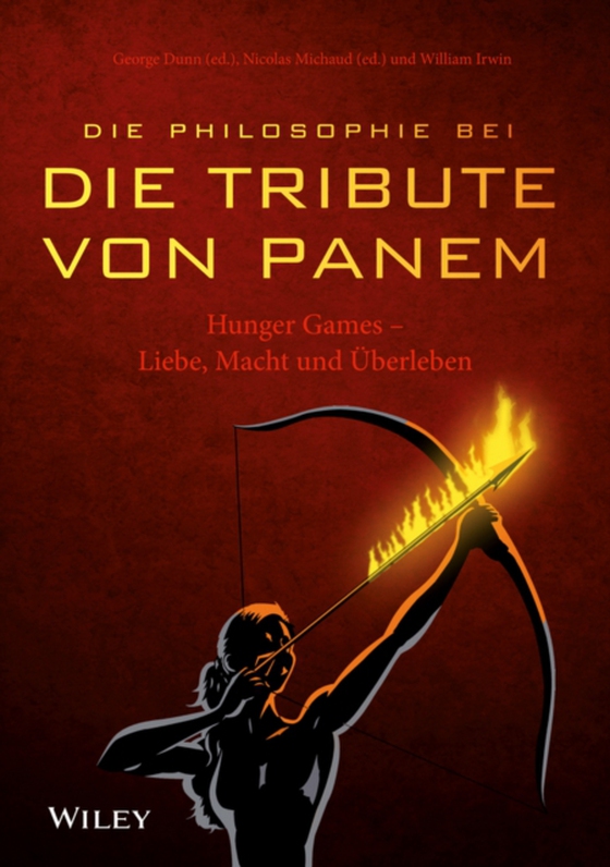 Die Philosophie bei "Die Tribute von Panem" - Hunger Games (e-bog) af -