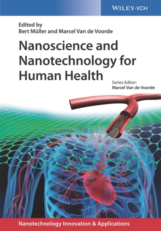 Nanoscience and Nanotechnology for Human Health (e-bog) af -