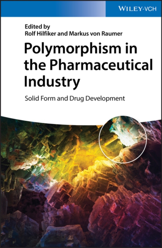 Polymorphism in the Pharmaceutical Industry (e-bog) af -