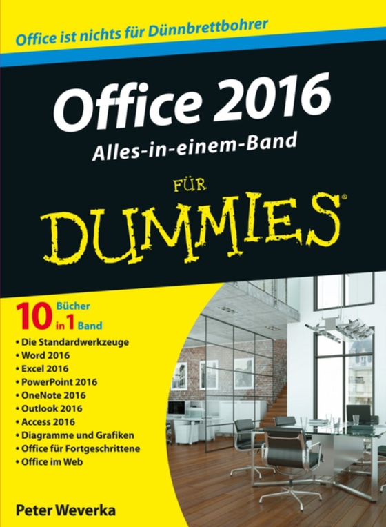 Office 2016 für Dummies Alles-in-einem-Band (e-bog) af Weverka, Peter