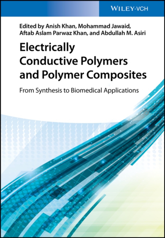 Electrically Conductive Polymers and Polymer Composites (e-bog) af -