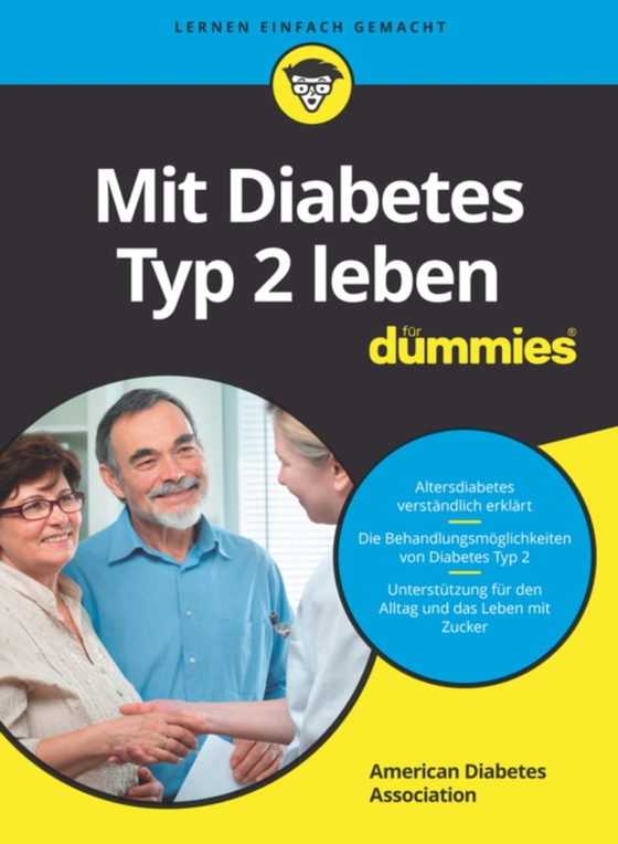 Mit Diabetes Typ 2 leben für Dummies (e-bog) af American Diabetes Association