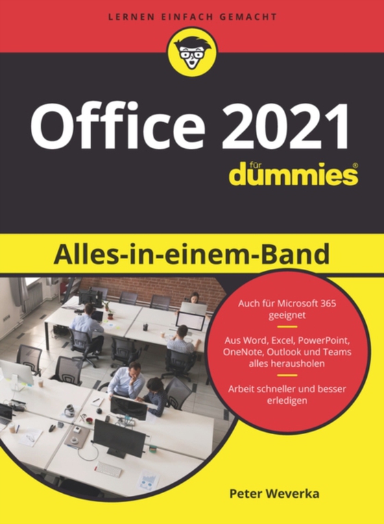 Office 2021 Alles-in-einem-Band für Dummies (e-bog) af Weverka, Peter