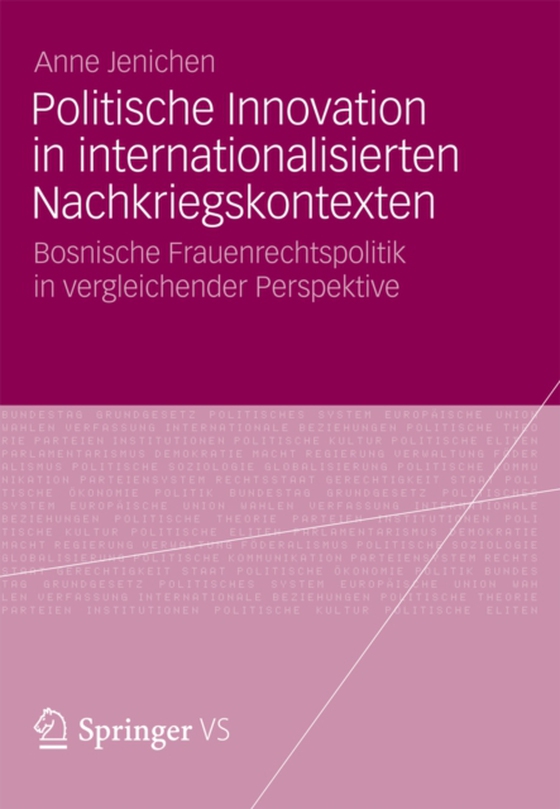 Politische Innovation in internationalisierten Nachkriegskontexten (e-bog) af Jenichen, Anne