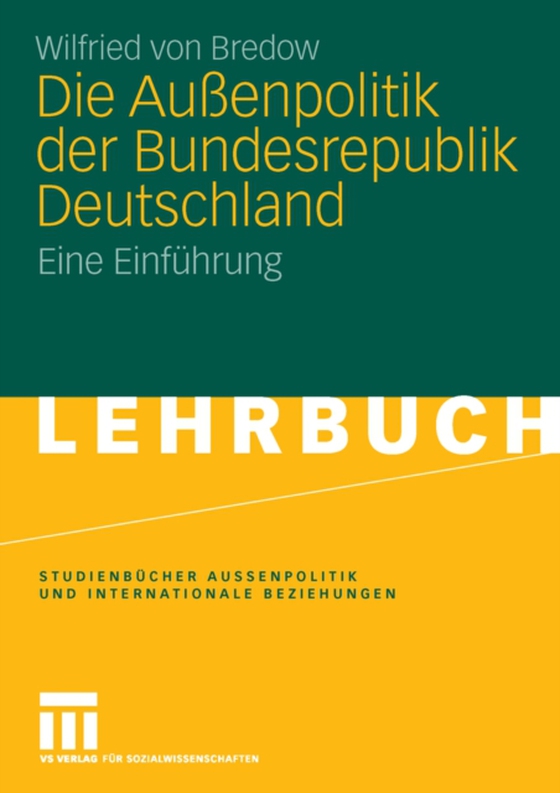 Die Außenpolitik der Bundesrepublik Deutschland