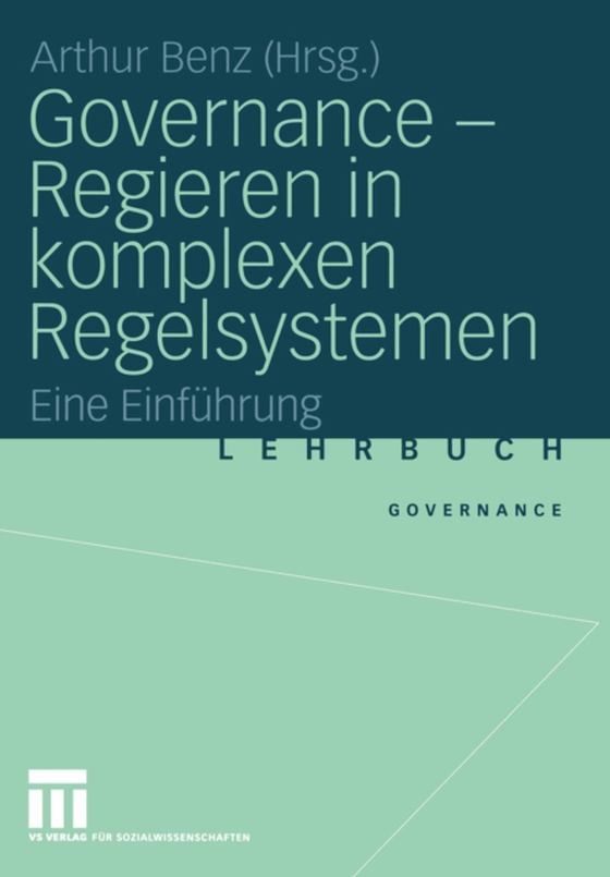 Governance - Regieren in komplexen Regelsystemen (e-bog) af -