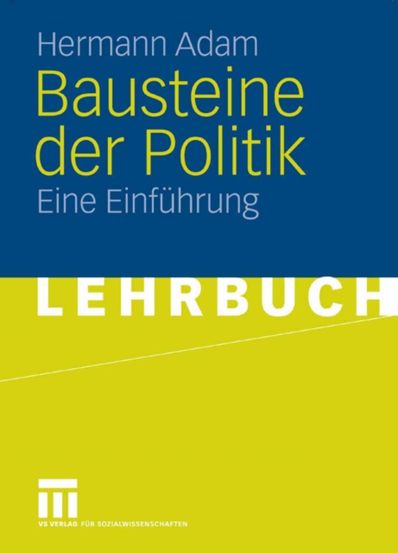 Bausteine der Politik