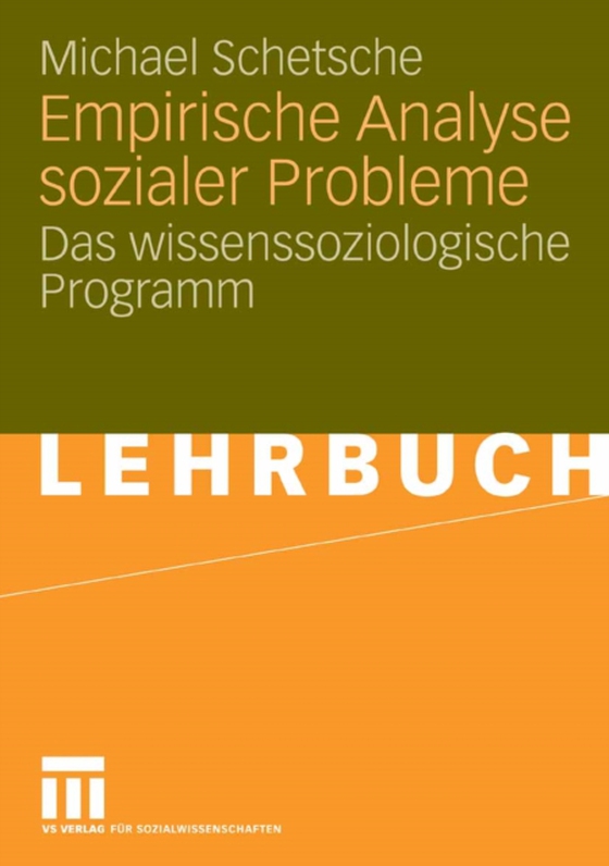 Empirische Analyse sozialer Probleme (e-bog) af Schetsche, Michael