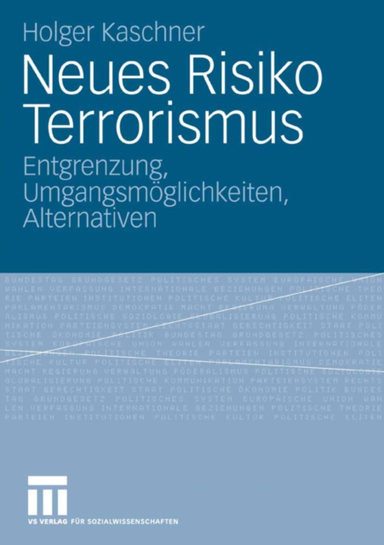 Neues Risiko Terrorismus (e-bog) af Kaschner, Holger