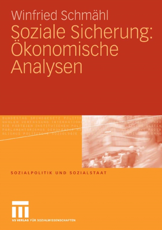 Soziale Sicherung: Ökonomische Analysen (e-bog) af Schmahl, Winfried