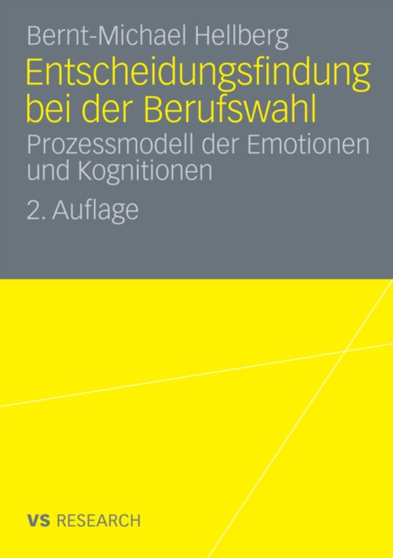 Entscheidungsfindung bei der Berufswahl (e-bog) af Hellberg, Bernt-Michael