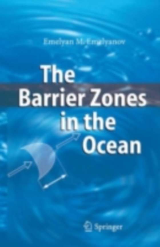 Barrier Zones in the Ocean (e-bog) af Emelyanov, Emelyan M.