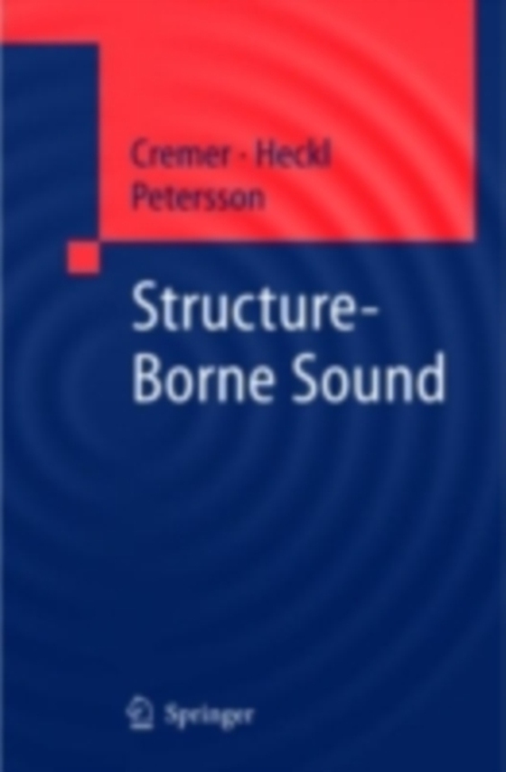 Structure-Borne Sound (e-bog) af Petersson, Bjorn A.T.