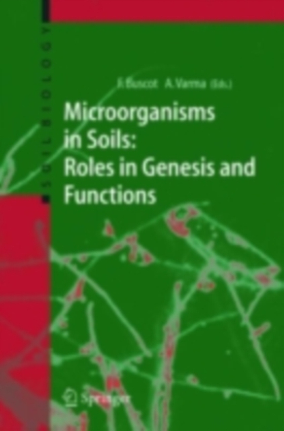 Microorganisms in Soils: Roles in Genesis and Functions (e-bog) af -