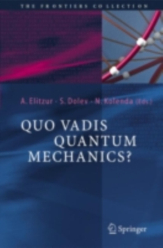 Quo Vadis Quantum Mechanics? (e-bog) af -
