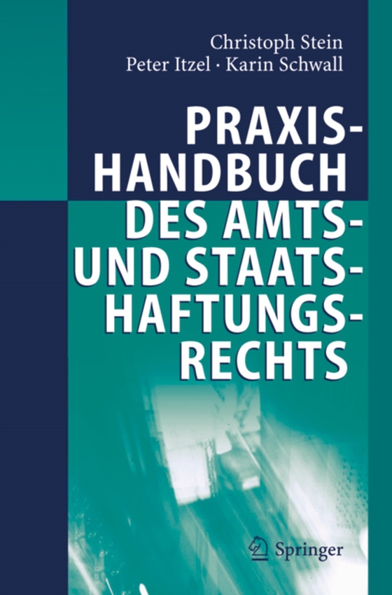 Praxishandbuch des Amts- und Staatshaftungsrechts (e-bog) af Schwall, Karin