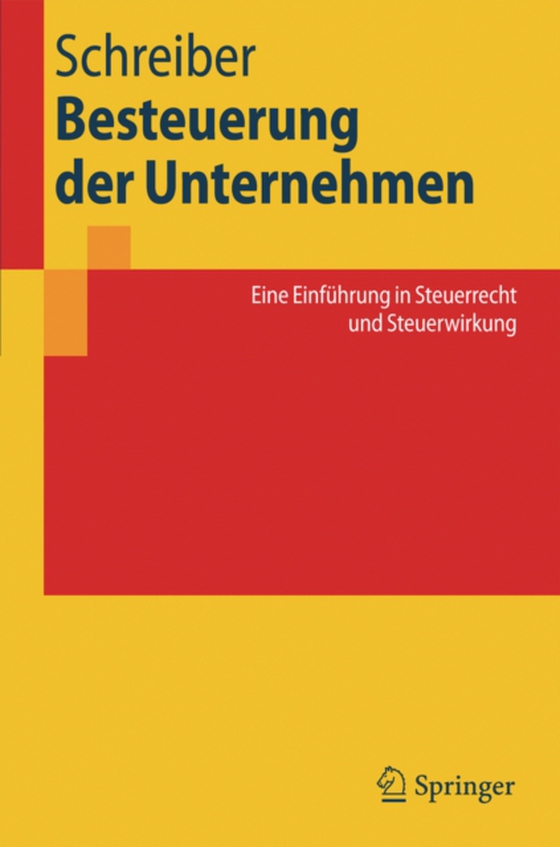 Besteuerung der Unternehmen (e-bog) af Schreiber, Ulrich