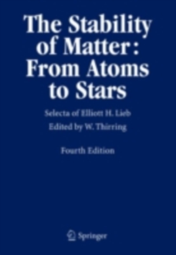 Stability of Matter: From Atoms to Stars