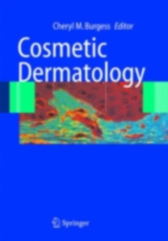 Cosmetic Dermatology (e-bog) af -