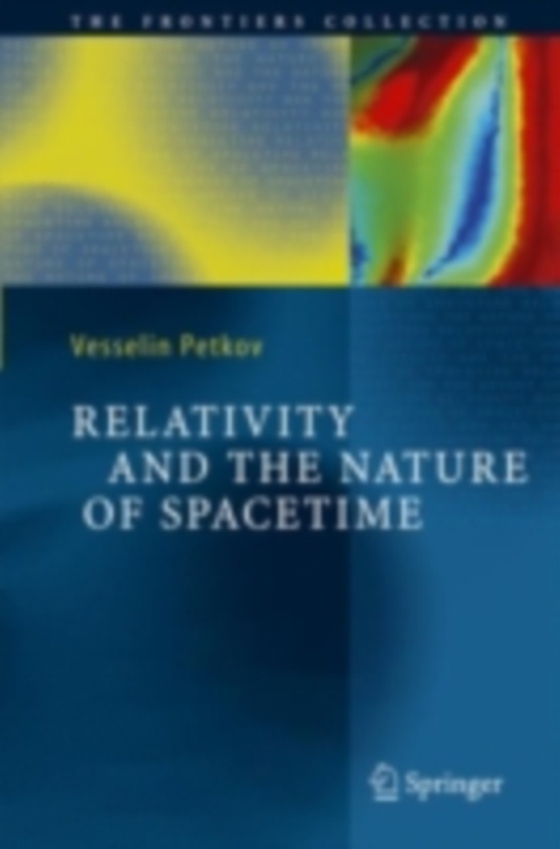 Relativity and the Nature of Spacetime (e-bog) af Petkov, Vesselin