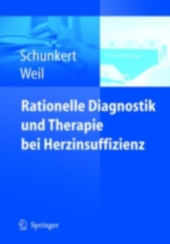 Rationelle Diagnostik und Therapie bei Herzinsuffizienz