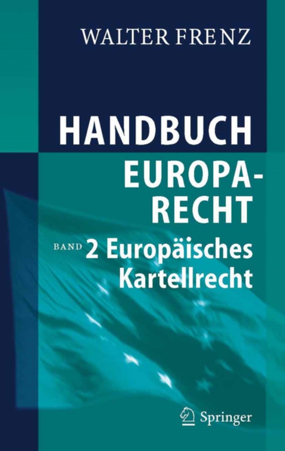 Handbuch Europarecht (e-bog) af Frenz, Walter