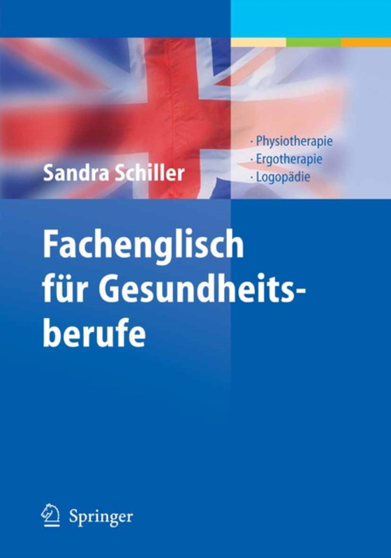 Fachenglisch für Gesundheitsberufe (e-bog) af Schiller, Sandra