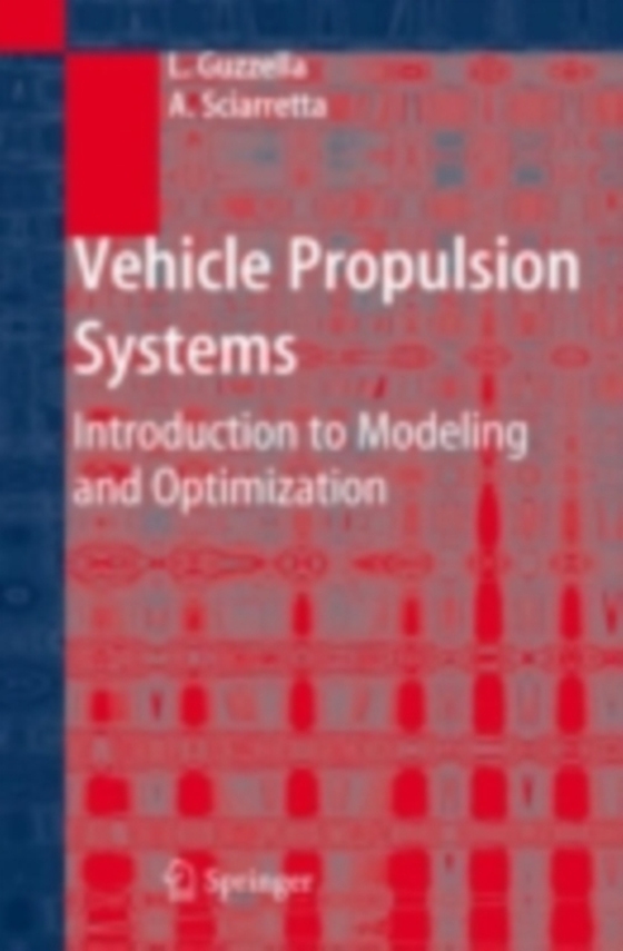 Vehicle Propulsion Systems (e-bog) af Sciarretta, Antonio