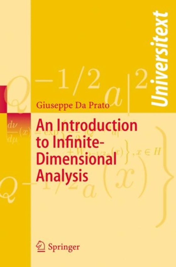 Introduction to Infinite-Dimensional Analysis (e-bog) af Prato, Giuseppe Da