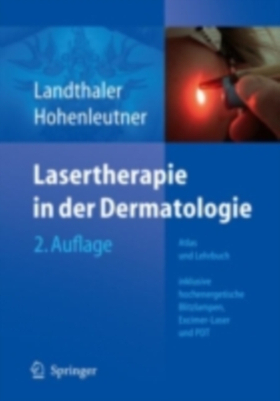 Lasertherapie in der Dermatologie (e-bog) af Hohenleutner, Ulrich