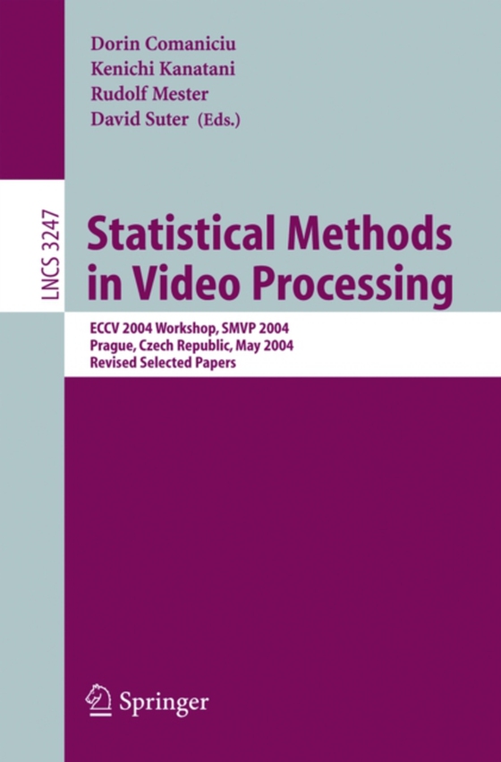 Statistical Methods in Video Processing (e-bog) af -