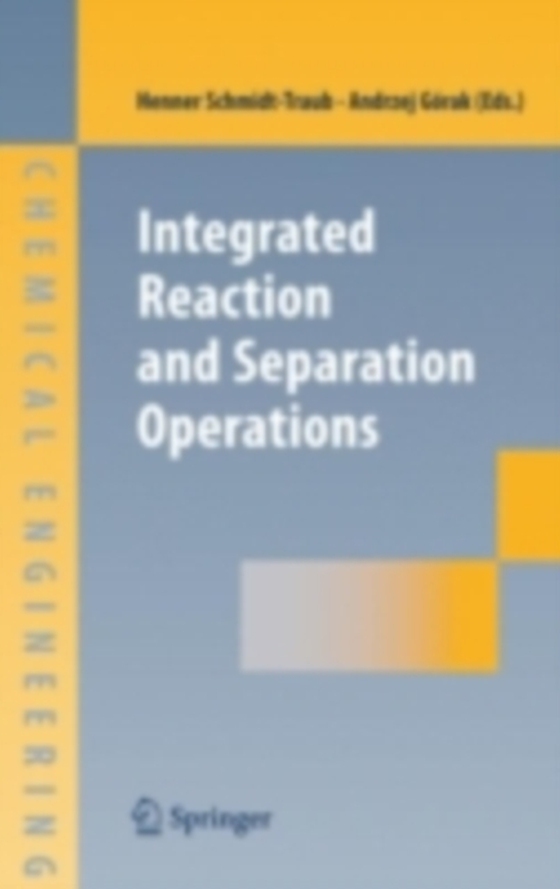 Integrated Reaction and Separation Operations (e-bog) af -