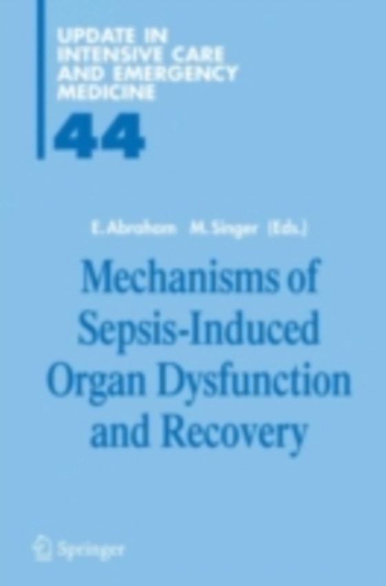 Mechanisms of Sepsis-Induced Organ Dysfunction and Recovery (e-bog) af -