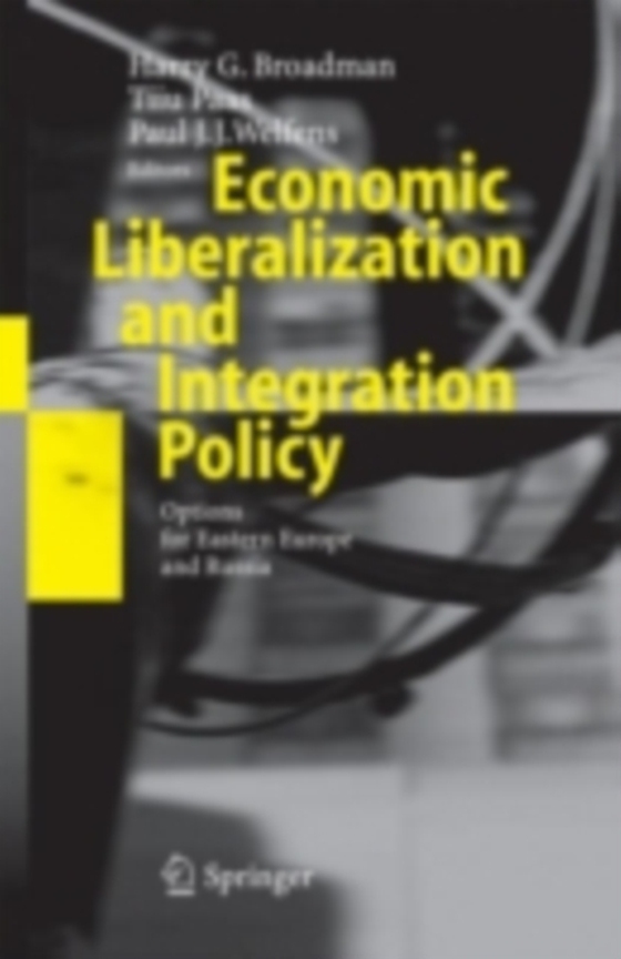 Economic Liberalization and Integration Policy (e-bog) af -