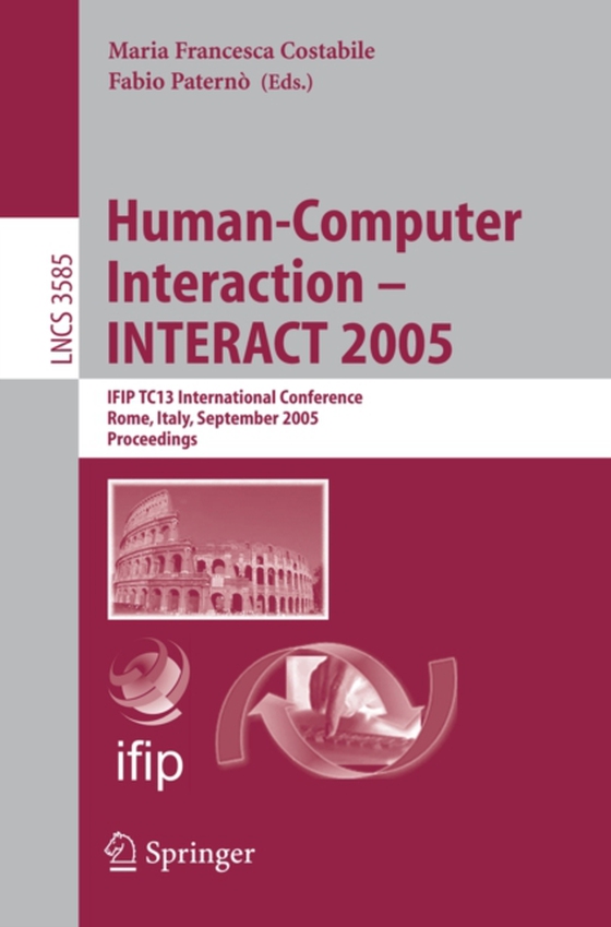 Human-Computer Interaction - INTERACT 2005 (e-bog) af -