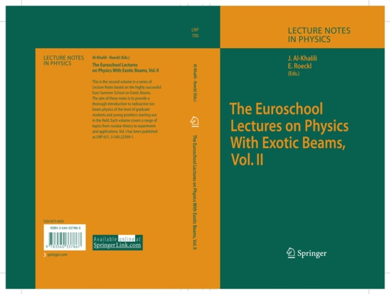 Euroschool Lectures on Physics With Exotic Beams, Vol. II (e-bog) af -