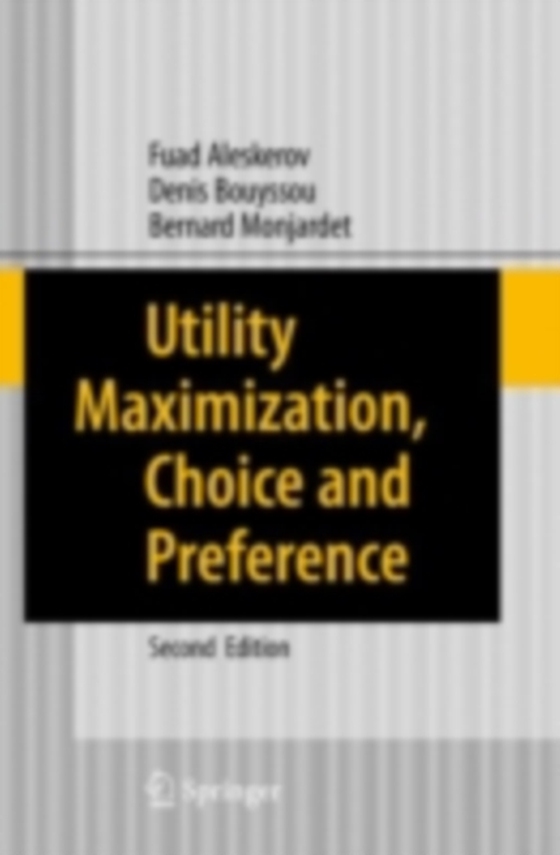 Utility Maximization, Choice and Preference (e-bog) af Monjardet, Bernard