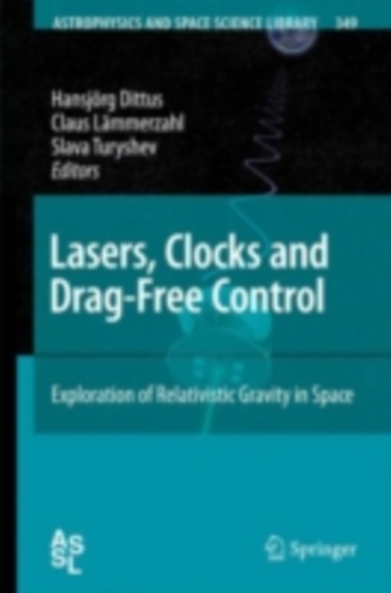 Lasers, Clocks and Drag-Free Control (e-bog) af -