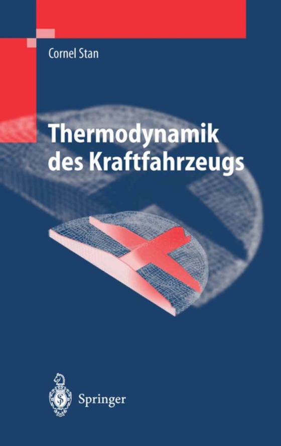 Thermodynamik des Kraftfahrzeugs (e-bog) af Stan, Cornel