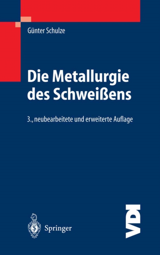 Die Metallurgie des Schweißens (e-bog) af Schulze, Gunter