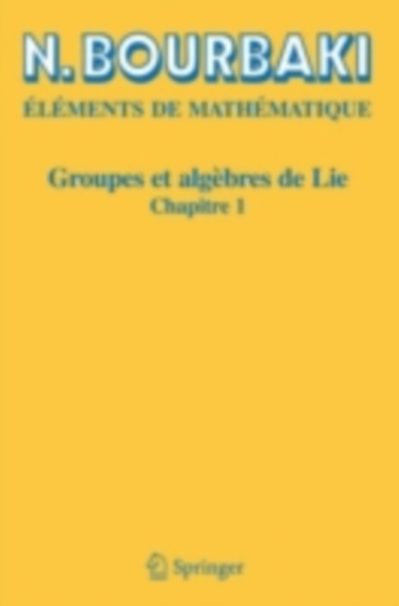 Groupes et algèbres de Lie (e-bog) af Bourbaki, N.