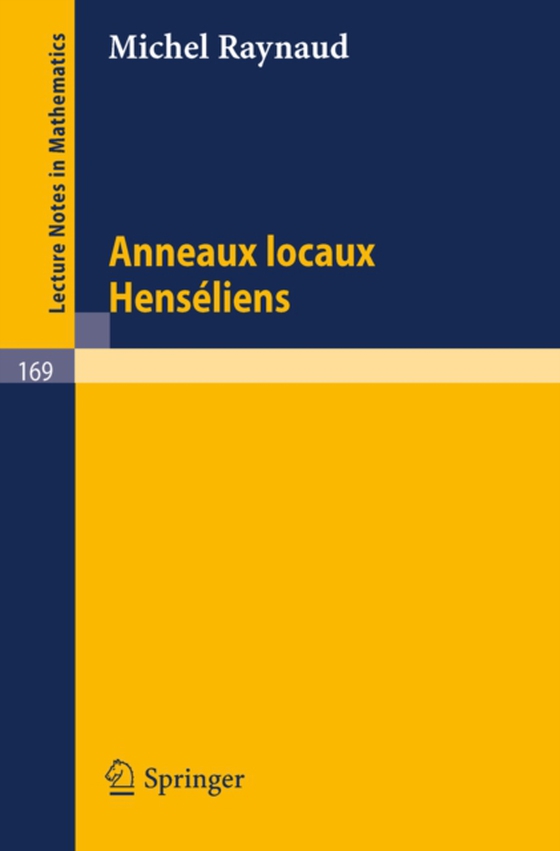 Anneaux Locaux Henseliens (e-bog) af Raynaud, Michel