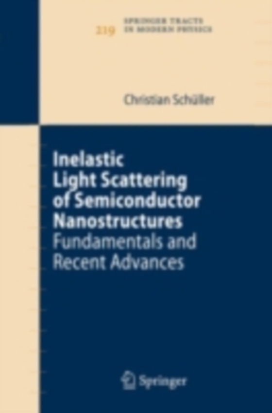 Inelastic Light Scattering of Semiconductor Nanostructures (e-bog) af Schuller, Christian