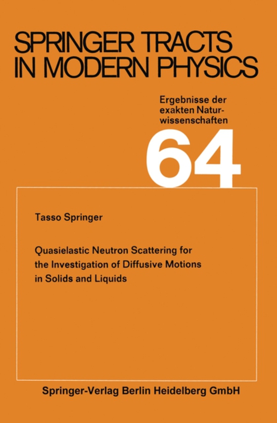 Quasielastic Neutron Scattering for the Investigation of Diffusive Motions in Solids and Liquids (e-bog) af Springer, Tasso