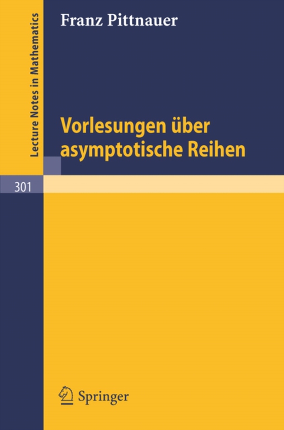 Vorlesungen über asymptotische Reihen