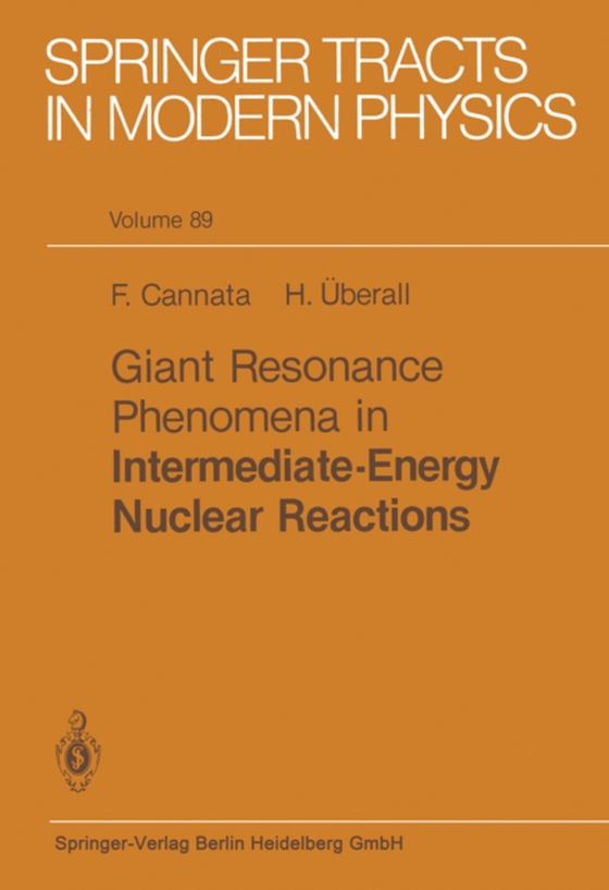 Giant Resonance Phenomena in Intermediate Energy Nuclear Reactions (e-bog) af Uberall, H.