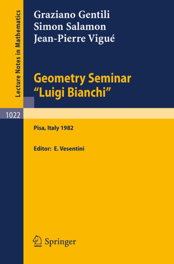 Geometry Seminar &quote;Luigi Bianchi&quote; (e-bog) af Vigue, J.-P.