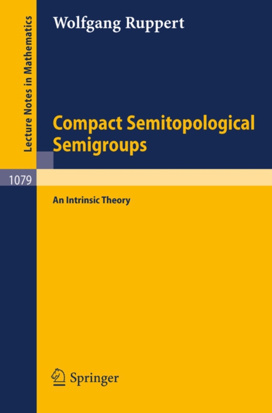 Compact Semitopological Semigroups